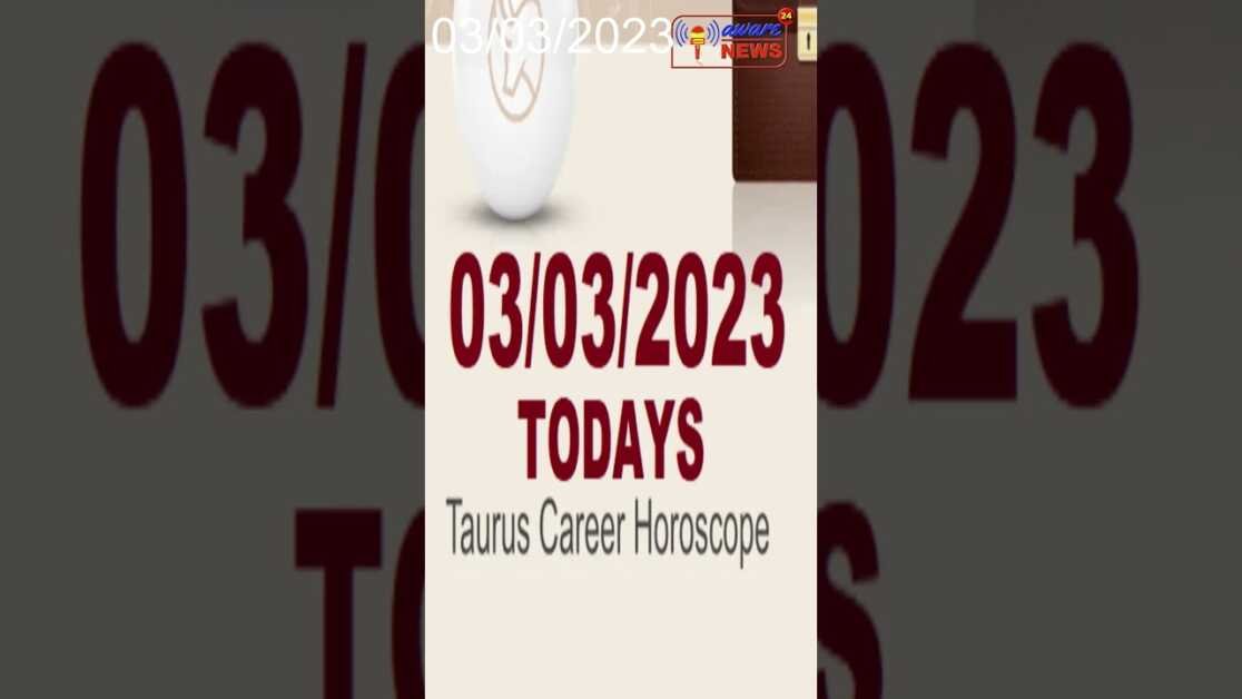 वृषभ करियर राशिफल आज, 3 मार्च 2023 #shorts #viral #shortsvideo #horoscope #taurus #carrier #todays