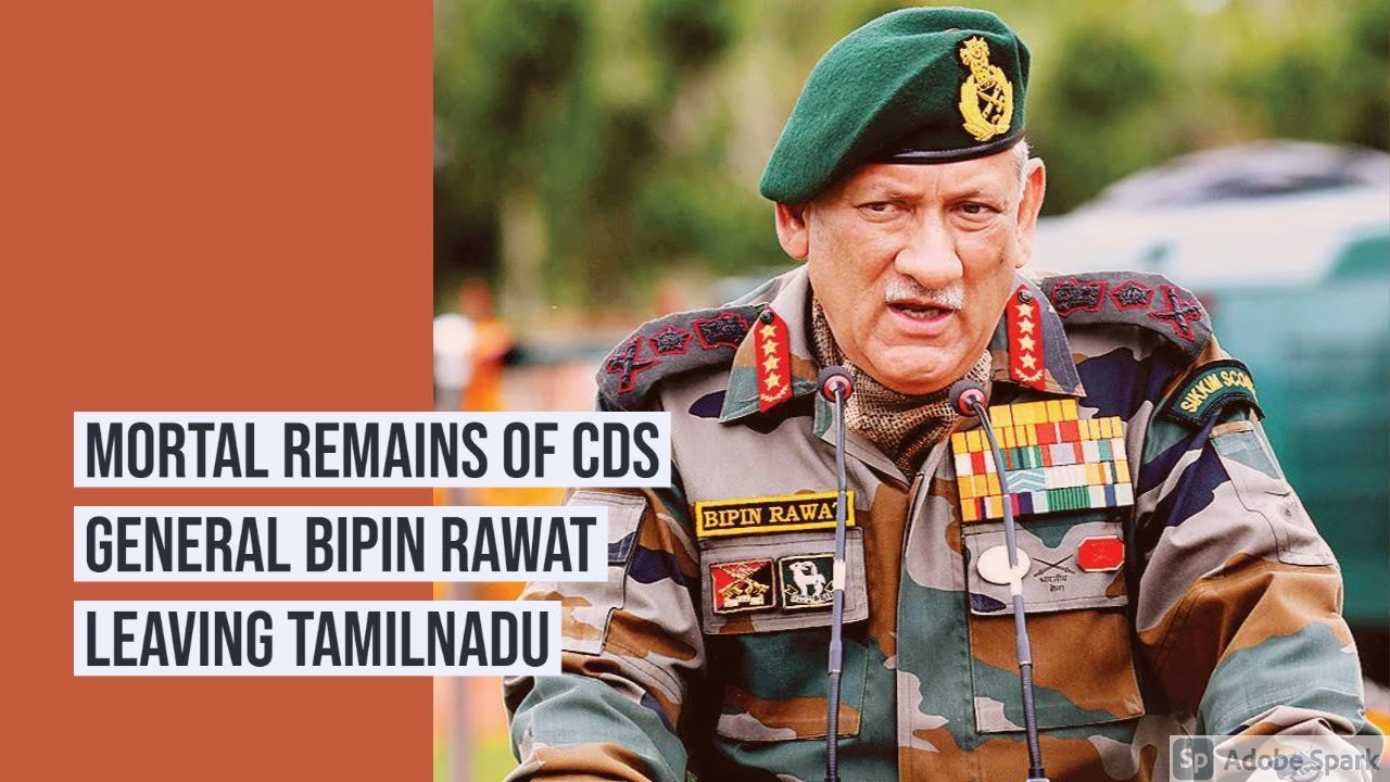Mortal remains of CDS General Bipin Rawat leaving Tamil Nadu